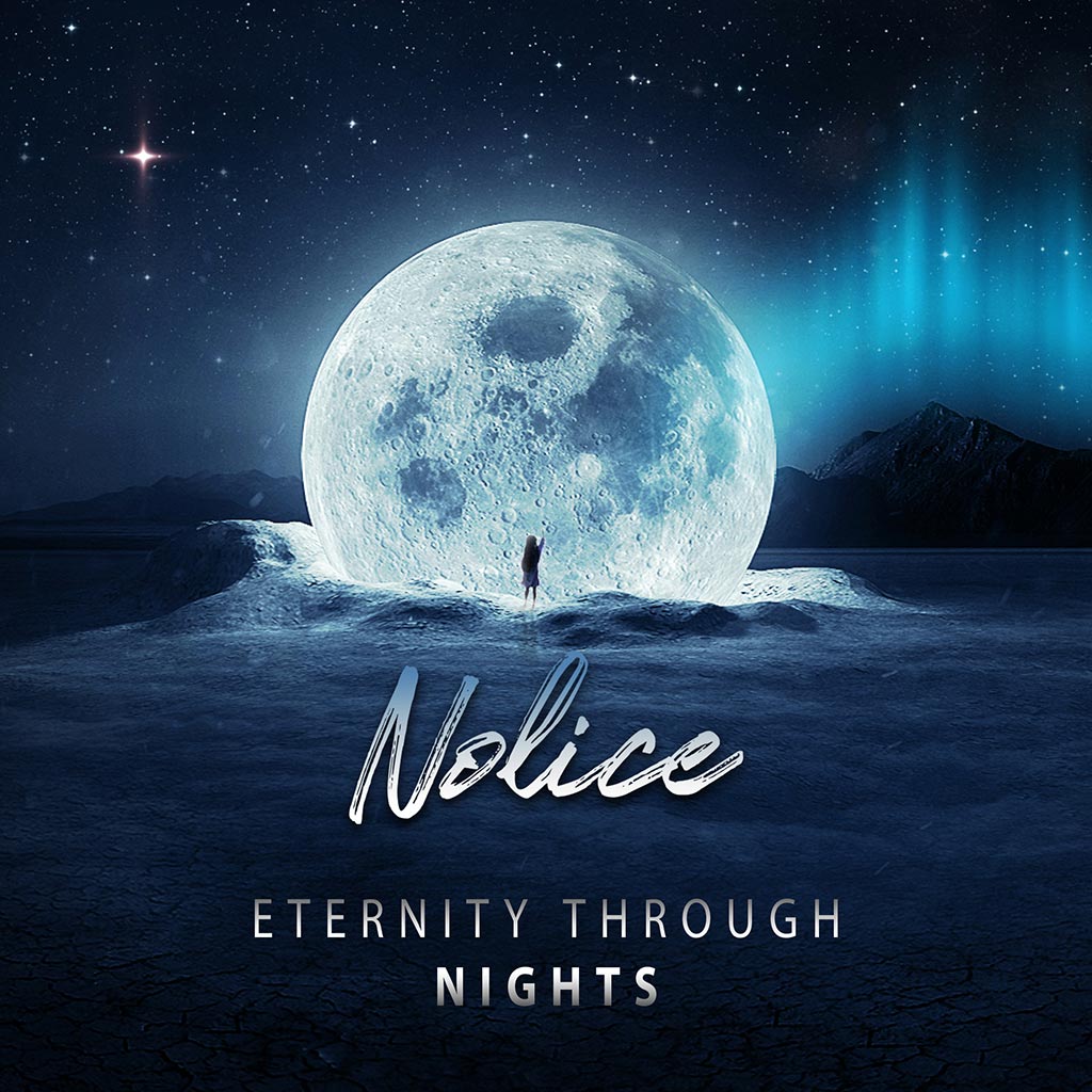 Nolice - Eternity through Nights