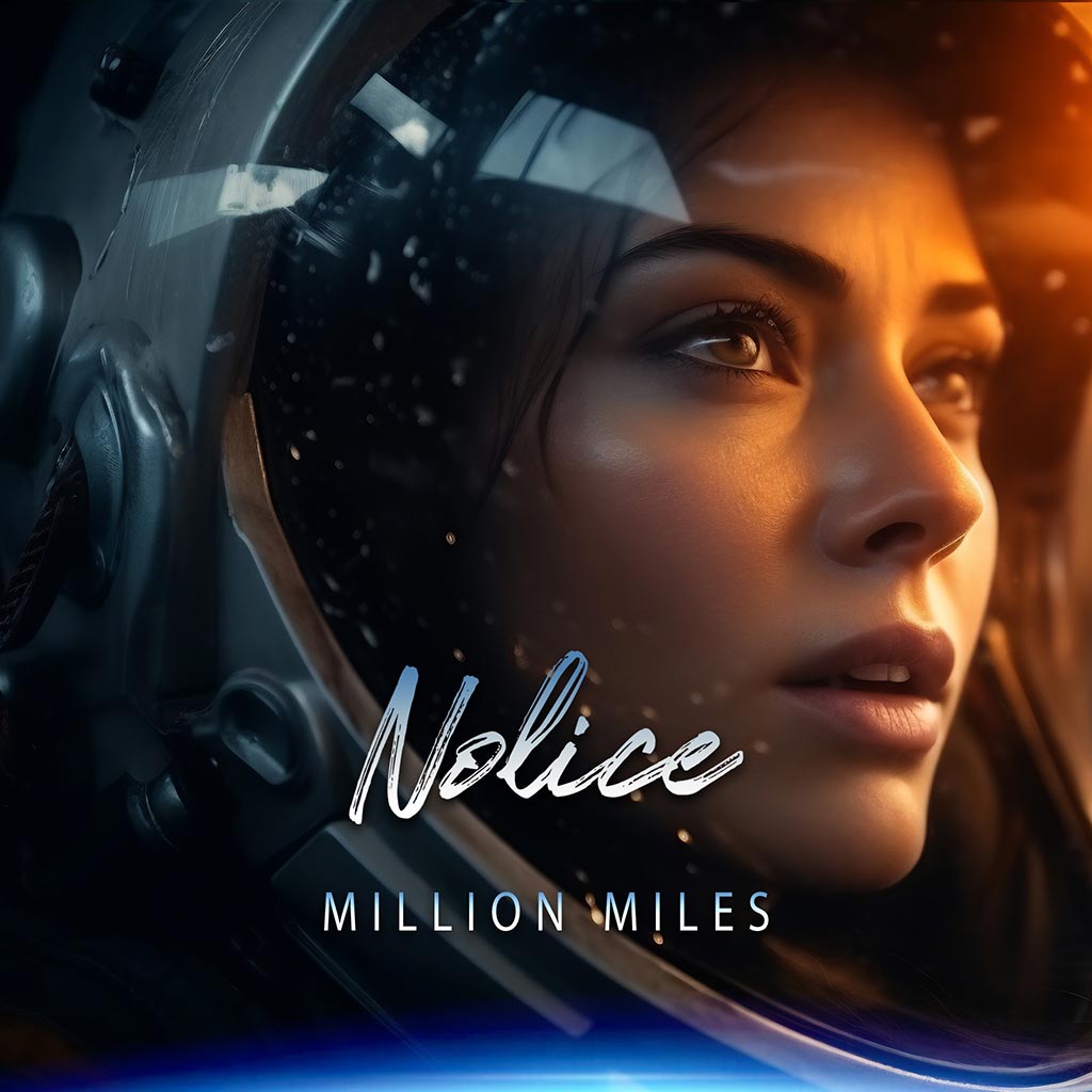Nolice - Million Miles